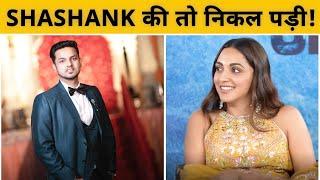 Kiara Advani ने Shashank Yagnik के लिए दिया प्यार भरा Message