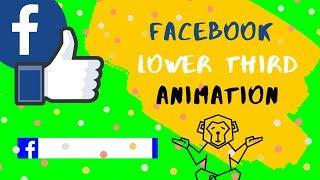 Facebook Lower Third Green Screen | Facebook Lower Third After Effects