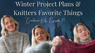 Winter Knitting Plans for Cozy Days, Gift Knit Love, Petite Knit Cloud Sweater,  and Favorite Things