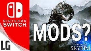 Skyrim Mods on Nintendo Switch?