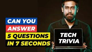 Tech Trivia - Test Your Knowledge with This Tech Quiz