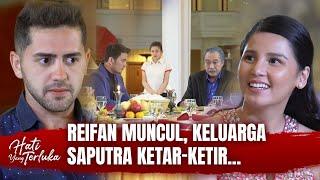 Pertemuan Natasha Reifan Bikin Keluarga Saputra Panik | Hati Yang Terluka Eps 2 (2/4)