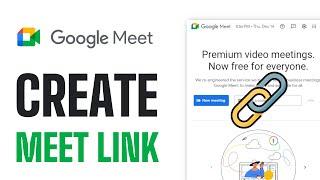 How To Create Google Meet Link - EASY Guide (2025)