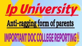 ANTI-RAGGING FORM BY PARENTS|| IP UNIVERSITY ‼️#admission #2022 #ggsipu