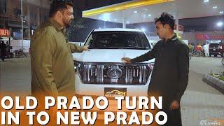 Old Prado Turn Into New Prado | Auto Channel One