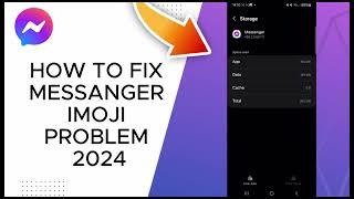 How To Fix Messenger Emoji Problem 2024