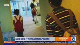 LAUSD announces plan to test students, teachers for COVID-19