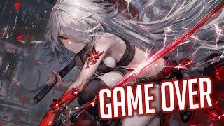 Nightcore - Game Over (Lyrics) (Egzod & EMM)