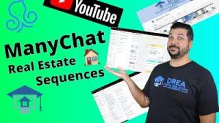 ManyChat Real Estate Sequences