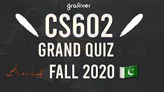 CS602 Computer Graphics Grand Quiz Fall 2020 | CS602  Grand Quiz Fall 2020 Solution
