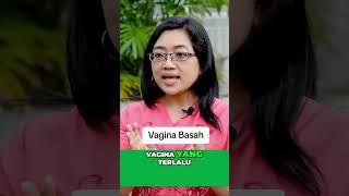 kondisi vagina basah apa yang harus dilakukan #suamiistri #priasejati #pasutri