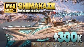 Destroyer Shimakaze: +300k on map "The Faroe Islands" - World of Warships