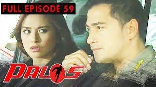 Full Episode 59 | Palos