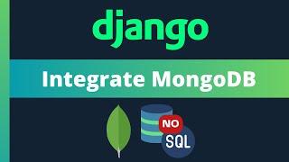 Easily configure MongoDB with Django - Full setup guide - 2025