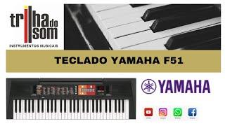 Teclado Yamaha F51 é possível tocar samba pop forró ou rock !?! Demonstração Loja Trilha do Som