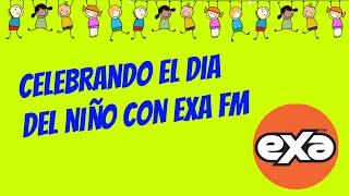 CELEBRANDO EL DIA DEL NIÑO CON EXA FM | YUTUBROTHERS