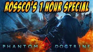 Phantom Doctrine PC – Rossco’s 1 HOUR SPECIAL - Let’s Play