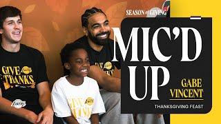 Gabe Vincent Mic'd Up at Thanksgiving Feast | Season of Giving