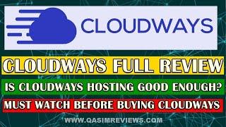 Cloudways Review 2021 - Should You Buy Cloudways Hosting in 2021?