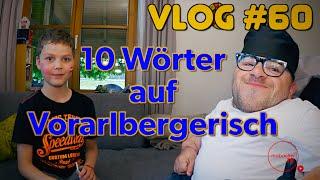 10 Worte auf Vorarlbergerisch — Vlog #60