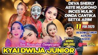 #LiVE Campursari KYAi DWiJA JUNiOR || 11-02-2025 || Besowo Timur Kepung Kediri