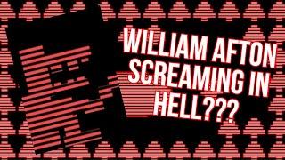 WILLIAM AFTON SCREAMING IN HELL EASTER EGG ULTIMATE CUSTOM NIGHT