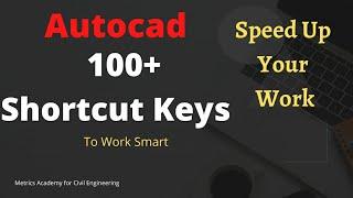 Autocad 2D and 3D 100+ Shortcut Keys| Work Smart Using Shortcut Keys|