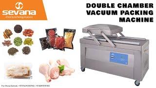 VACUUM PACKING MACHINE - DOUBLE CHAMBER - SEVANA