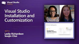 Visual Studio Installation and Customization