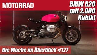 BMW R20 Concept mit 2.000 Kubik - Motorrad Wochenrückblick #127