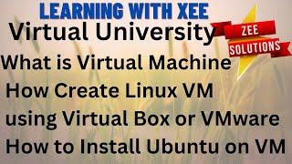 What is Virtual Machine? | How to create , Install & Run VM on VMware/Virtual Box