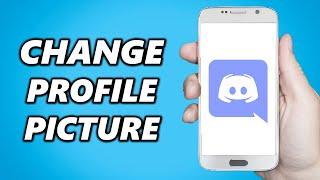 How to Change Profile Picture on Discord Mobile!