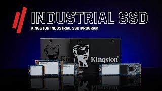 Industrial SSD Program – Kingston Technology