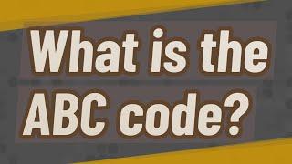 What is the ABC code?