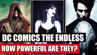 The Endless (DC's Strongest Characters)