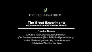 The Great Experiment: A Conversation with Yascha Mounk