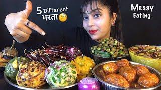 EATING 5 DIFFERENT TYPES BHARTA DAL BHAT BHINDI FRY EGG CURRY | ASMR BIG BITES | EATING SHOW MUKBANG