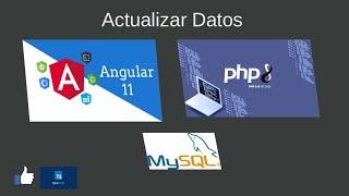 Angular Php Mysql Actualiza Datos | Metodo Put