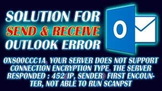 Outlook Send and Received Error | Solution