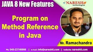 Java 8 Features Tutorials | Program on Method Reference in Java | by Mr.Rama Chandra