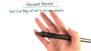 Achievement motivation - Intro to Psychology