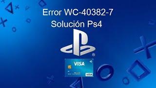 Error WC-40382-7 Solución Ps4