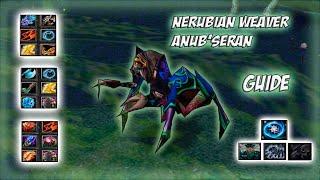 Nerubian Weaver Anub'seran Guide | Как вернуть союзника к жизни своим ультом???