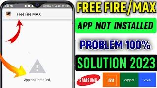 How to Fix Android Free Fire Max App Not Installed Problem | Free Fire Max Dawnload Error Problem ||