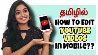 Beginner’s Complete Editing Guide | Inshot App Tutorial | How to edit YouTube Videos in Tamil