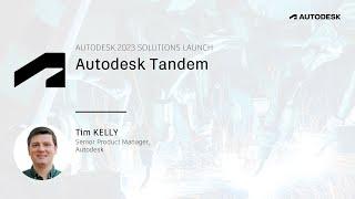 Autodesk Tandem