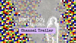 PartyBoy Studios Official  Channel Trailer