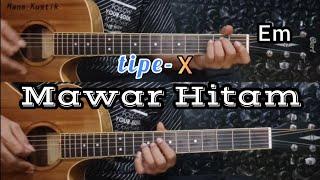 MAWAR HITAM - TIPE X | Gitar Cover + Drum ( Instrumen )