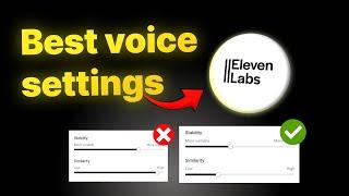 Best Voice Settings for ElevenLabs (Full Guide)