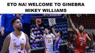 AYAN APPROVE NA! TNT SENDS MIKEY WILLIAMS TO GINEBRA IN 3 TEAM TRADE | ARVIN TOLENTINO GUSTO NG SMB